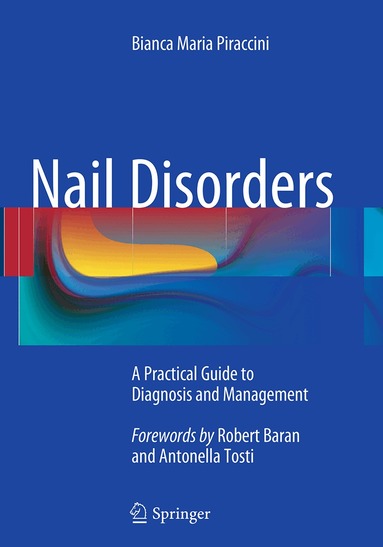 Bianca Maria Piraccini - Nail Disorders, Häftad