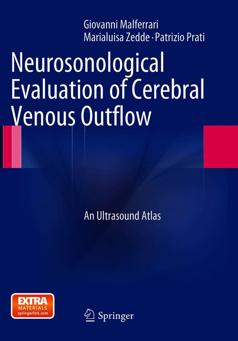 Giovanni Malferrari, Marialuisa Zedde, Patrizio Prati - Neurosonological Evaluation of Cerebral Venous Outflow, Häftad