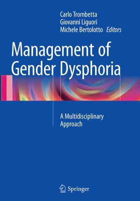 Management of Gender Dysphoria 1