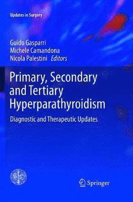 bokomslag Primary, Secondary and Tertiary Hyperparathyroidism