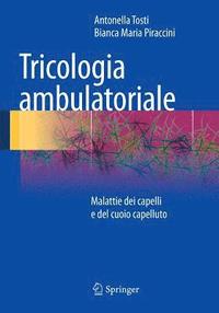 bokomslag Tricologia ambulatoriale