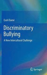 bokomslag Discriminatory Bullying