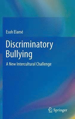 Discriminatory Bullying