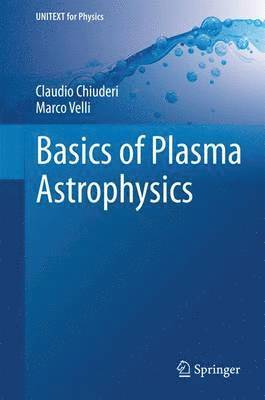 Basics of Plasma Astrophysics 1