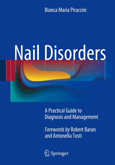 Bianca Maria Piraccini - Nail Disorders, Inbunden