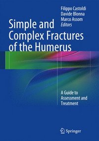 bokomslag Simple and Complex Fractures of the Humerus