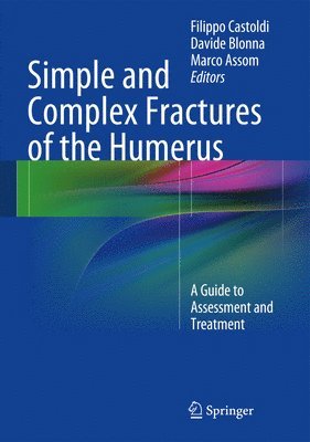 bokomslag Simple and Complex Fractures of the Humerus