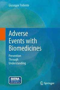 bokomslag Adverse Events with Biomedicines