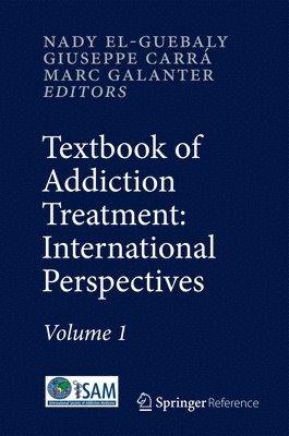 Textbook of Addiction Treatment: International Perspectives 1