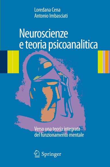 bokomslag Neuroscienze e teoria psicoanalitica