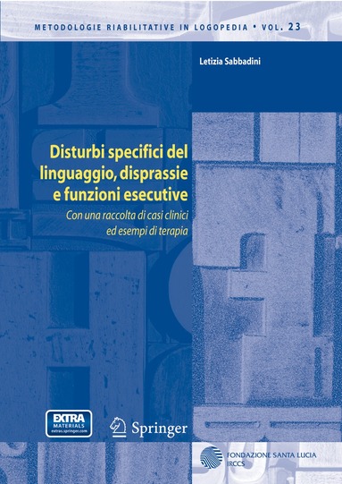 Letizia Sabbadini - Disturbi specifici del linguaggio, disprassie e funzioni esecutive, Häftad
