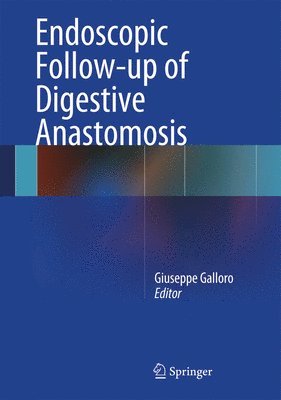 bokomslag Endoscopic Follow-up of Digestive Anastomosis