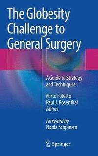 bokomslag The Globesity Challenge to General Surgery