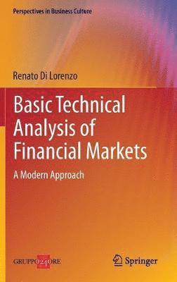 bokomslag Basic Technical Analysis of Financial Markets