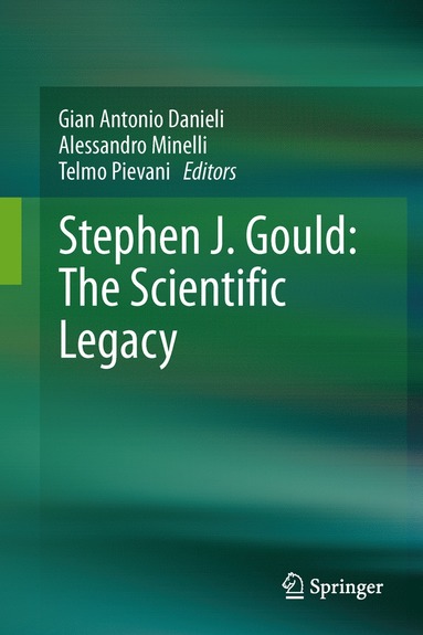 bokomslag Stephen J. Gould: The Scientific Legacy