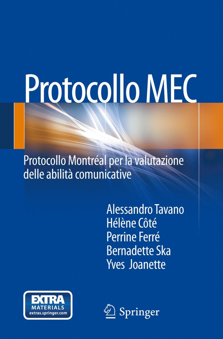 Alessandro Tavano, Hélène Côté, Perrine Ferré, Bernadette Ska, Yves Joanette - Protocollo MEC, Häftad
