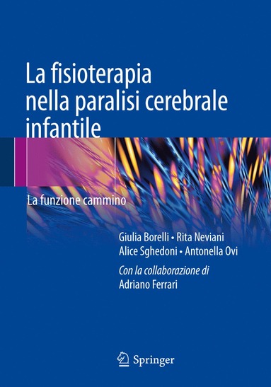 bokomslag La fisioterapia nella paralisi cerebrale infantile