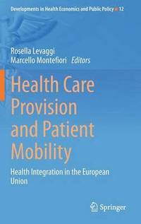 bokomslag Health Care Provision and Patient Mobility