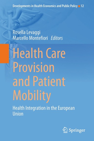 bokomslag Health Care Provision and Patient Mobility