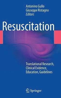 Antonino Gullo, Giuseppe Ristagno - Resuscitation, Inbunden