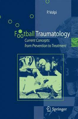 Piero Volpi - Football Traumatology, Häftad