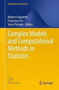 bokomslag Complex Models and Computational Methods in Statistics