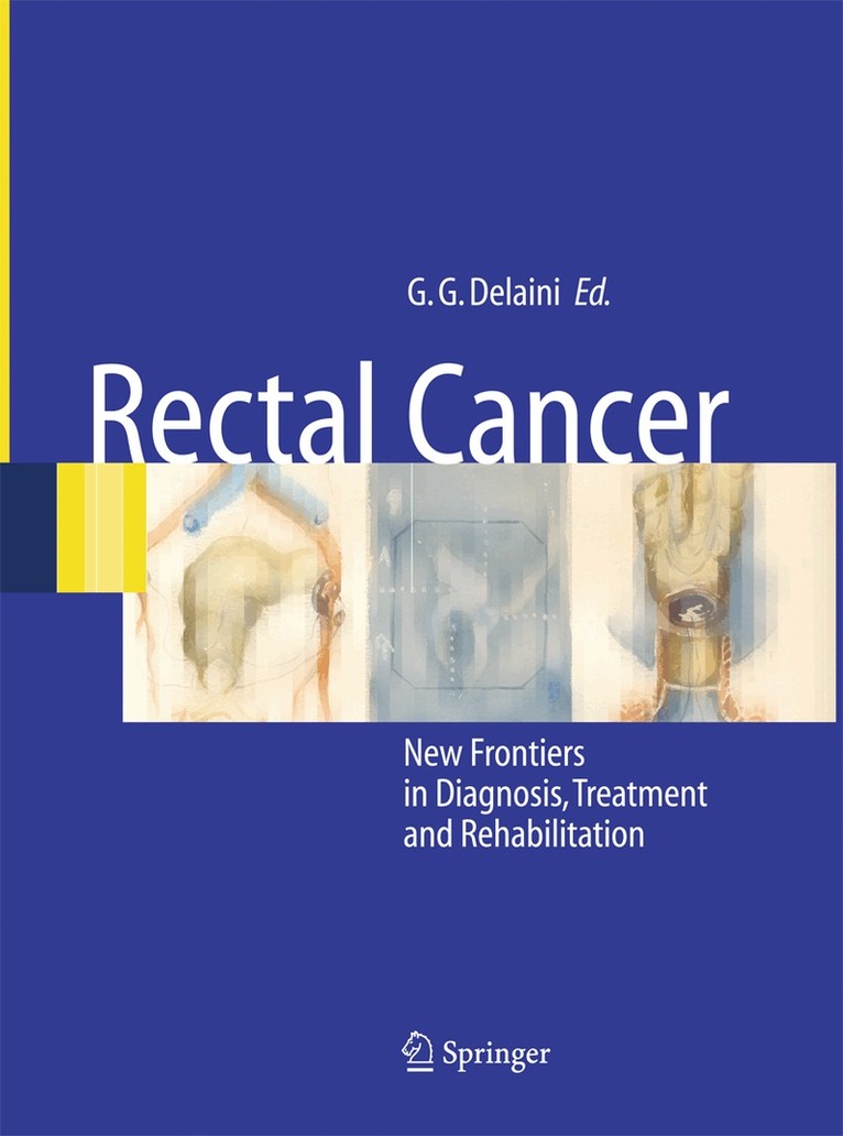 Gian Gaetano Delaini - Rectal Cancer, Häftad