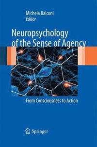 bokomslag Neuropsychology of the Sense of Agency