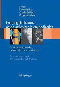 bokomslag Imaging del trauma osteo-articolare in et pediatrica