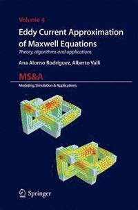 bokomslag Eddy Current Approximation of Maxwell Equations