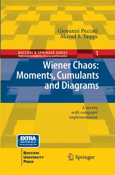 Giovanni Peccati, Murad S. Taqqu - Wiener Chaos: Moments, Cumulants and Diagrams, Häftad
