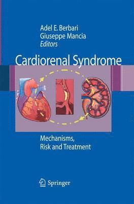 Adel E. Berbari, Giuseppe Mancia - Cardiorenal Syndrome, Häftad