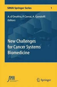 bokomslag New Challenges for Cancer Systems Biomedicine