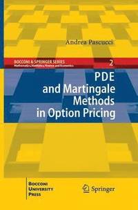 bokomslag PDE and Martingale Methods in Option Pricing