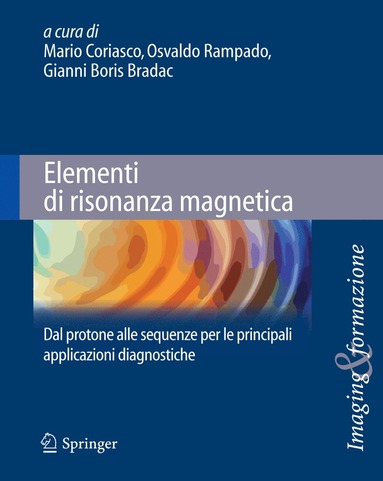 bokomslag Elementi di risonanza magnetica