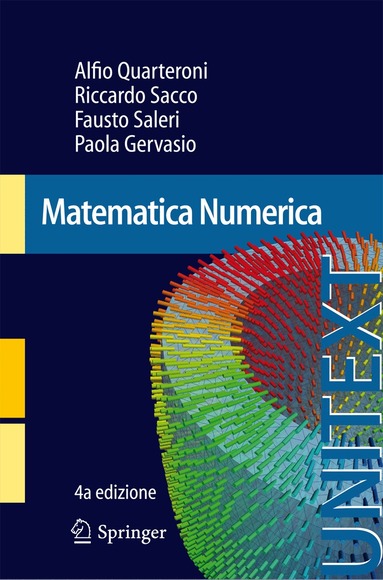Alfio Quarteroni, Riccardo Sacco, Fausto Saleri, Paola Gervasio - Matematica Numerica, Häftad