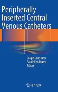 bokomslag Peripherally Inserted Central Venous Catheters