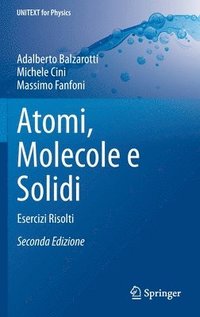 bokomslag Atomi, Molecole e Solidi