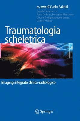 bokomslag Traumatologia scheletrica