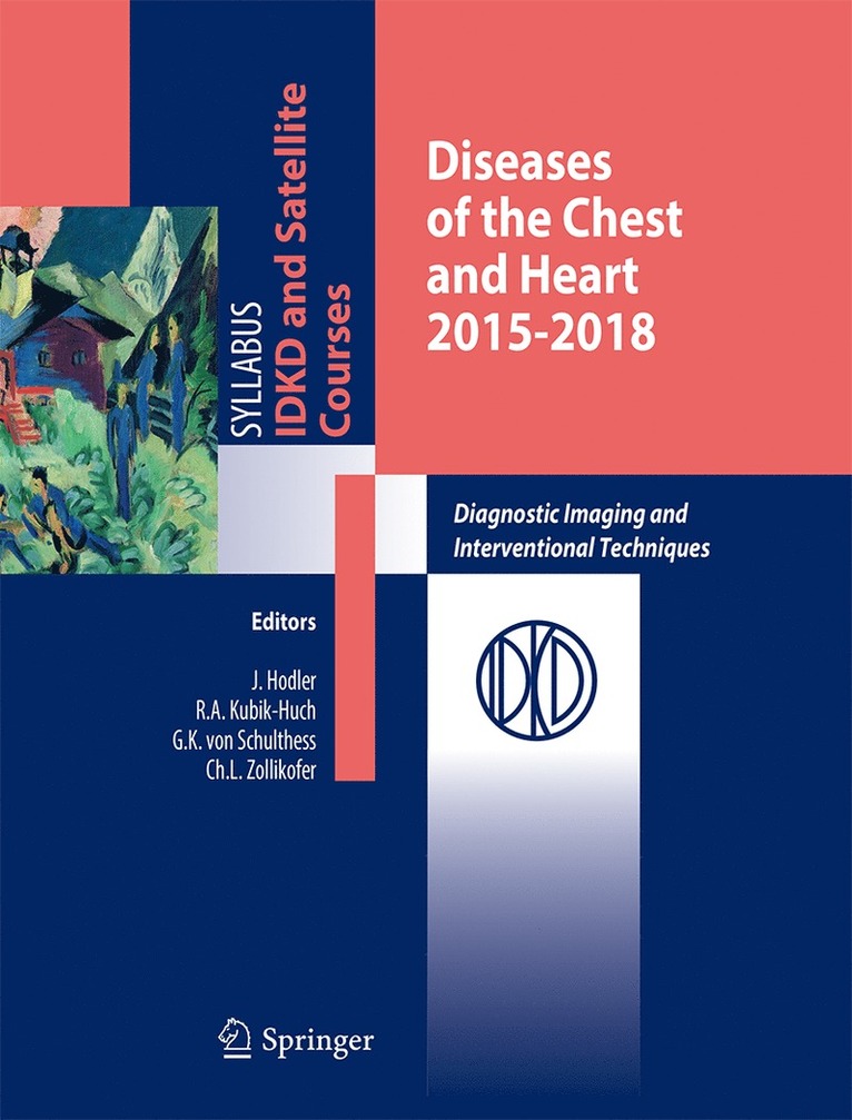 Jürg Hodler, Rahel A. Kubik-Huch, Gustav K. von Schulthess, Christoph Zollikofer, Jurg Hodler, Gustav K. von Schulthess - Diseases of the Chest and Heart, Häftad