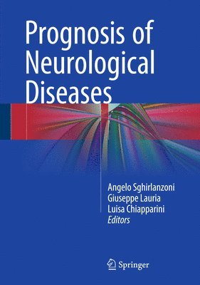 Prognosis of Neurological Diseases 1