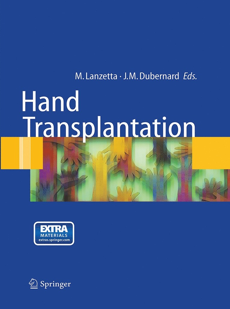Marco Lanzetta, Jean-Michel Dubernard - Hand transplantation, Häftad