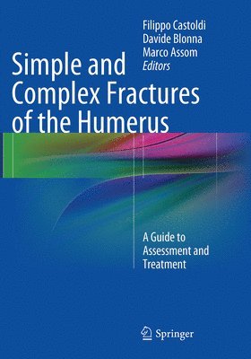 bokomslag Simple and Complex Fractures of the Humerus