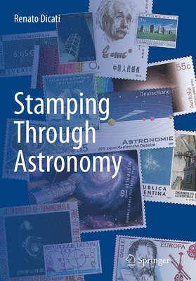 Renato Dicati - Stamping Through Astronomy, Häftad