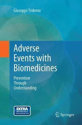 bokomslag Adverse Events with Biomedicines