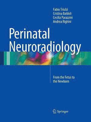 Perinatal Neuroradiology 1