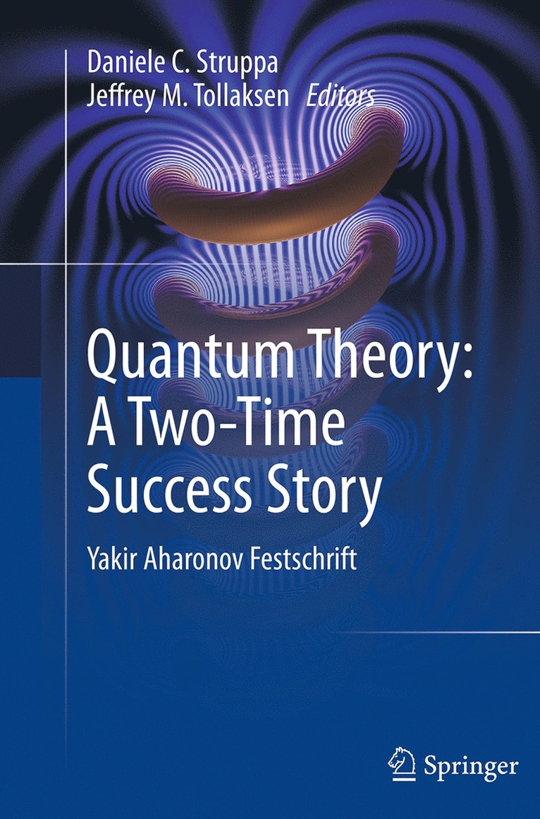 Quantum Theory: A Two-Time Success Story