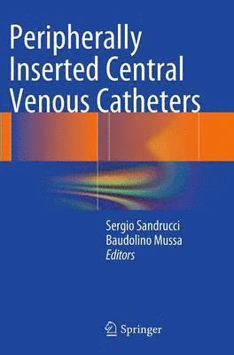 Peripherally Inserted Central Venous Catheters 1