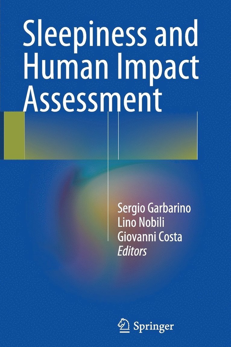 Sleepiness and Human Impact Assessment 1