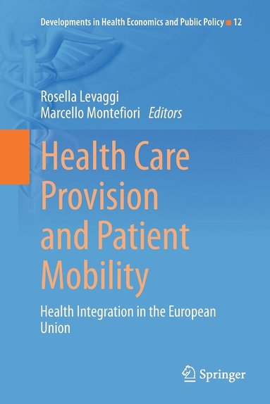 bokomslag Health Care Provision and Patient Mobility